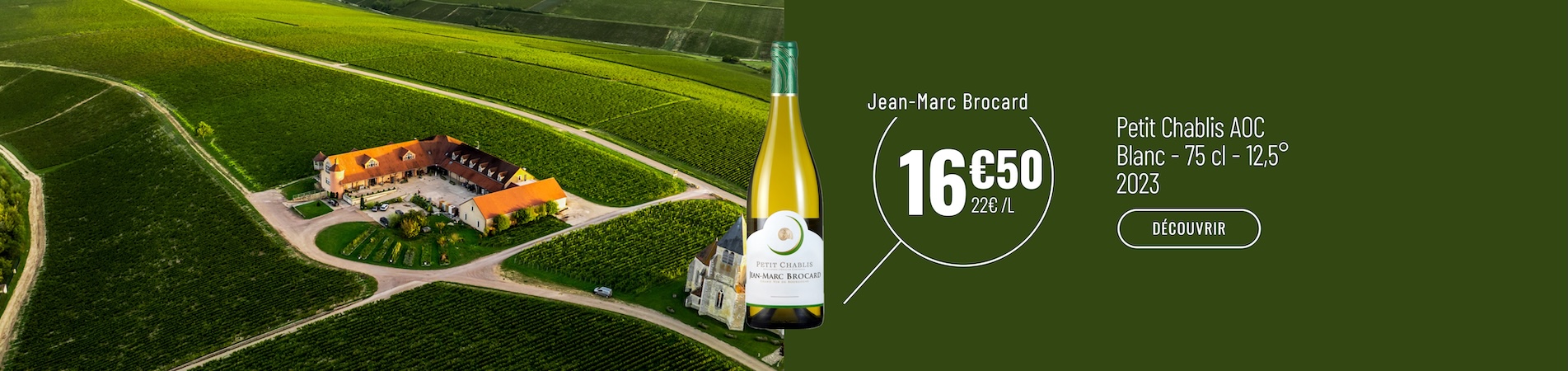 SLIDER DEKSTOP FR CHABLIS JM BROCARD PETIT CHABLIS.jpg